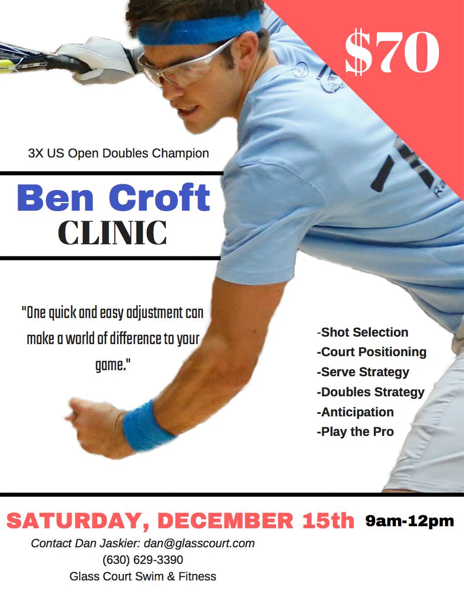 Ben Croft Racquetball Clinic Chicago Area